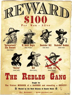 WANTED - The Redleg Gang! (Click to see big poster)
